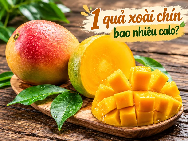 1 quả xoài chín bao nhiêu calo phụ thuộc vào lượng thịt ăn được.